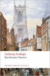 Barchester Towers (Oxford World's Classics) - Anthony Trollope, Edward Ardizzone, John Sutherland, Michael Sadleir