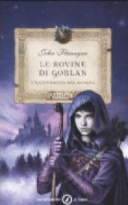 Le rovine di Gorlan - John Flanagan, Sara Marcolini