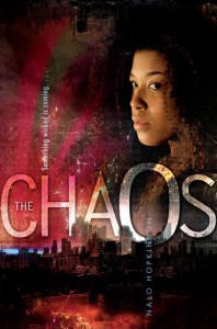 The Chaos - Nalo Hopkinson