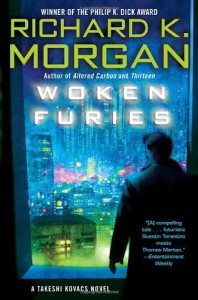 Woken Furies  - Richard K. Morgan