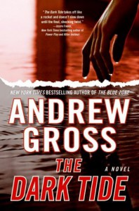 The Dark Tide - Andrew Gross