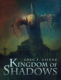 Kingdom of Shadows - Greg F. Gifune