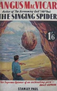 The Singing Spider - Angus MacVicar