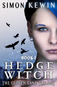 Hedge Witch: The Cloven Land Trilogy, Book 1 - Simon Kewin