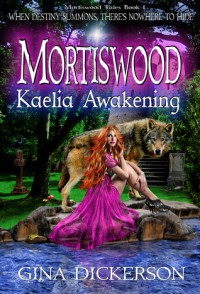 Kaelia Awakening - Gina Dickerson