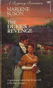 The Duke's Revenge (Regency Romance, #263) - Marlene Suson