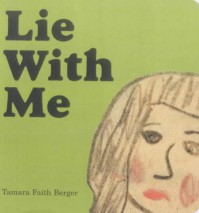 Lie With Me - Tamara Faith Berger