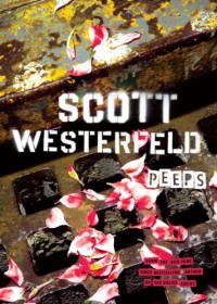 Peeps  - Scott Westerfeld