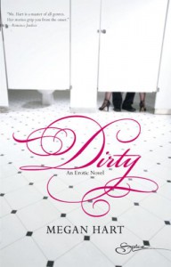 Dirty - Megan Hart