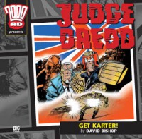 Judge Dredd: Get Karter! - David Bishop