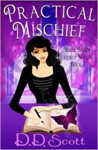 Practical Mischief - D.D. Scott