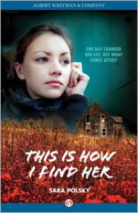 This Is How I Find Her - Sara Polsky