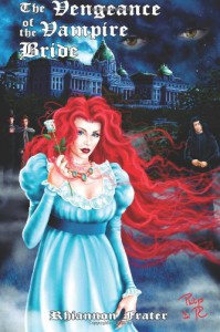 The Vengeance of the Vampire Bride  - Rhiannon Frater