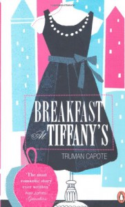 Breakfast at Tiffany's - Truman Capote