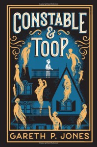 Constable & Toop - Gareth Jones