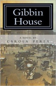 Gibbin House - Carola Perla