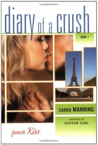 French Kiss - Sarra Manning