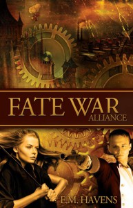 Fate War: Alliance - E.M. Havens