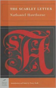 The Scarlet Letter - Nathaniel Hawthorne, Nancy Stade