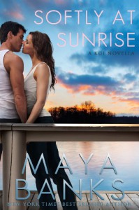 Softly at Sunrise - Maya Banks