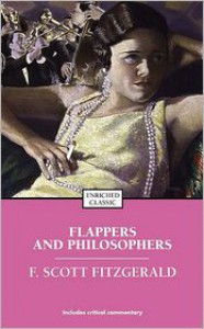 Flappers and Philosophers - F. Scott Fitzgerald