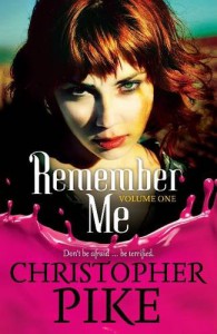 Remember Me & The Return Part I - Christopher Pike