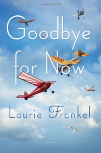 Goodbye for Now - Laurie Frankel