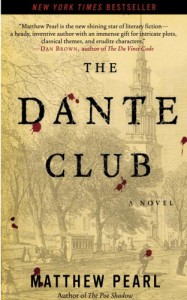 The Dante Club - Matthew Pearl