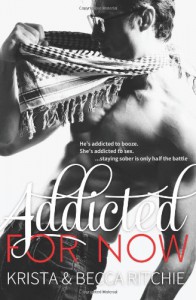 Addicted for Now  - Krista Ritchie, Becca Ritchie