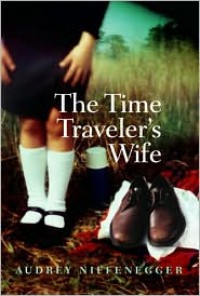 The Time Traveler's Wife - Audrey Niffenegger