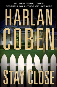 Stay Close - Harlan Coben