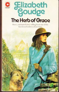 The Herb of Grace (Eliots of Damerosehay, #2) - Elizabeth Goudge