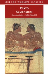 Symposium - Plato, Robin A.H. Waterfield