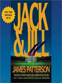 Jack & Jill (Audio) - John Rubinstein, James Patterson, Blair Underwood