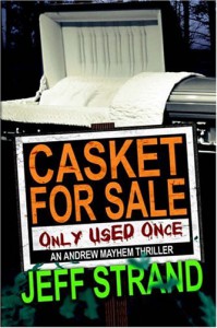 Casket For Sale (Only Used Once) - Jeff Strand