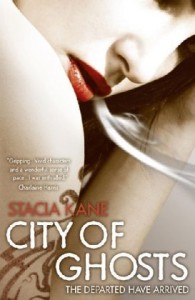 City of Ghosts - Stacia Kane