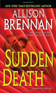 Sudden Death - Allison Brennan