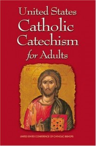 United States Catholic Catechism for Adults - US Conference of Catholic Bishops