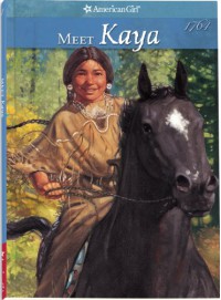 Meet Kaya: An American Girl - Janet Beeler Shaw