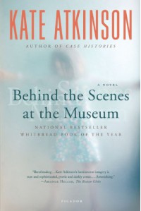 Behind the Scenes at the Museum - Kate Atkinson