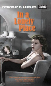 In a Lonely Place - Dorothy B. Hughes, Paula Rabinowitz