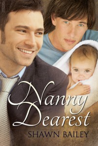 Nanny Dearest - Shawn Bailey