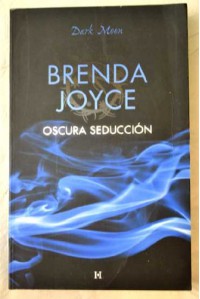 Oscura seducción (Maestros del tiempo, #1) - Brenda Joyce