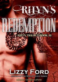Rhyn's Redemption  - Lizzy Ford