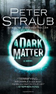 A Dark Matter - Peter Straub