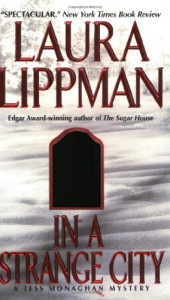 In a Strange City - Laura Lippman