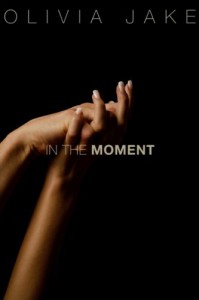 In The Moment (Moments) - Olivia Jake