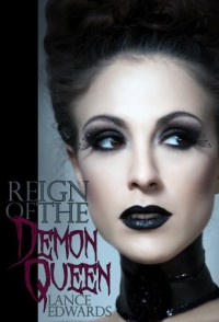 Reign of the Demon Queen - Lance Edwards