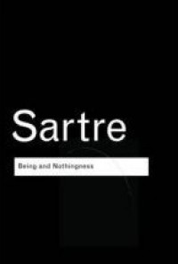 Being and Nothingness - Jean-Paul Sartre, Hazel Estella Barnes, Mary Warnock, Richard Eyre