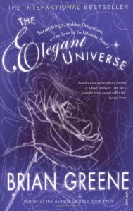 The Elegant Universe - Brian Greene